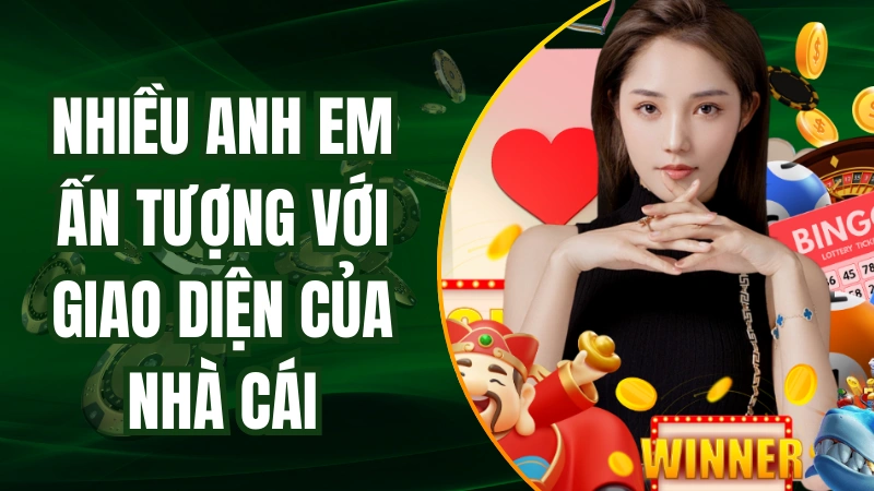 Nhiều người chơi cá cược rất ấn tượng với giao diện của nhà cái AE 888